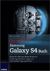 Das inoffizielle Samsung Galaxy S4 Buch - Christian Immler