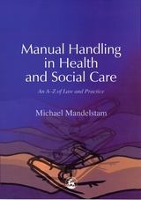 Manual Handling in Health and Social Care -  Michael Mandelstam