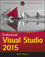 Professional Visual Studio 2015 -  Bruce Johnson