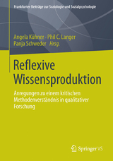 Reflexive Wissensproduktion - 