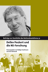 Detlev Peukert und die NS-Forschung - 