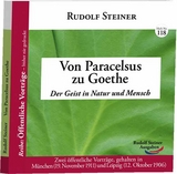 Von Paracelsus zu Goethe - Rudolf Steiner