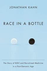 Race in a Bottle -  Jonathan Kahn