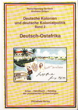 Deutsche Kolonien und deutsche Kolonialpolitik / Deutsch-Ostafrika, Zanzibar und Wituland Deutsche Kolonien und deutsche Kolonialpolitik - Gerlach, Hans H