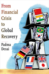 From Financial Crisis to Global Recovery - Padma Desai