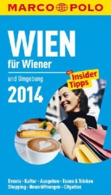 MARCO POLO Cityguide Wien für Wiener 2014