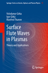 Surface Flute Waves in Plasmas - Volodymyr Girka, Igor Girka, Manfred Thumm