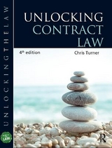 Unlocking Contract Law - Turner, Chris