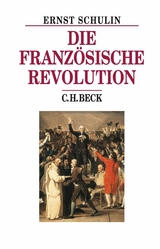 Die Französische Revolution - Ernst Schulin