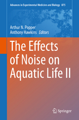 The Effects of Noise on Aquatic Life II - 