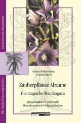 Zauberpflanze Alraune - Claudia Müller-Ebeling, Christian Rätsch