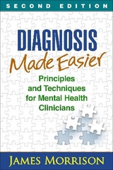 Diagnosis Made Easier, Second Edition - Morrison, James