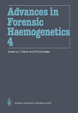 Advances in Forensic Haemogenetics - 