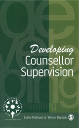 Developing Counsellor Supervision - Colin Feltham, Windy Dryden