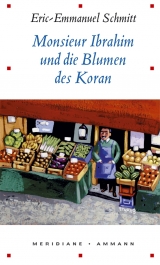 Monsieur Ibrahim und die Blumen des Koran - Schmitt, Eric-Emmanuel