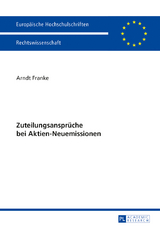 Zuteilungsansprüche bei Aktien-Neuemissionen - Arndt Franke