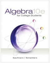 Algebra for College Students - Kaufmann, Jerome; Schwitters, Karen