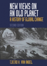 New Views on an Old Planet - Andel, Tjeerd H. van