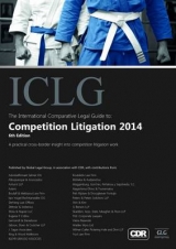 The International Comparative Legal Guide to: Competition Litigation - Burrows, Euan; Clarke, Mark