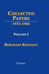 Collected Papers -  Bertram Kostant