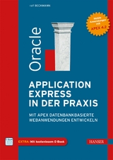 Oracle Application Express in der Praxis - Ralf Beckmann