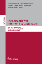 The Semantic Web: ESWC 2013 Satellite Events - 