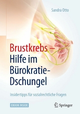 Brustkrebs – Hilfe im Bürokratie-Dschungel - Sandra Otto