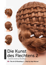 Die Kunst des Flechtens 2 - Cutivel, Annerose