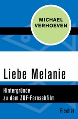 Liebe Melanie -  Michael Verhoeven