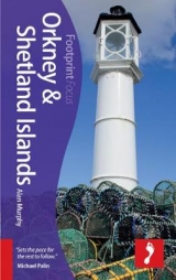 Orkney & Shetland Islands Footprint Focus Guide - Murphy, Alan