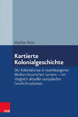 Kartierte Kolonialgeschichte - Mathias Renz