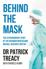 Behind the Mask - Patrick Treacy