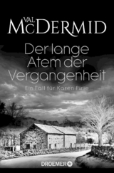 Der lange Atem der Vergangenheit -  Val McDermid