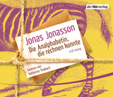 Die Analphabetin, die rechnen konnte - Jonas Jonasson