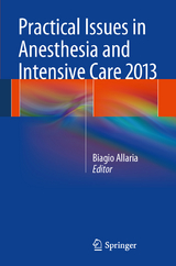 Practical Issues in Anesthesia and Intensive Care 2013 - 