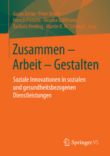 Zusammen - Arbeit - Gestalten - 