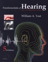 Fundamentals of Hearing: An Introduction - Yost, William