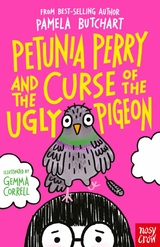 Petunia Perry and the Curse of the Ugly Pigeon - Pamela Butchart