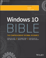 Windows 10 Bible - Rob Tidrow, Jim Boyce, Jeffrey R. Shapiro