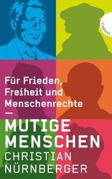 Mutige Menschen - Christian Nürnberger