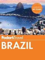 Fodor's Brazil -  Fodor's Travel Guides