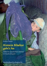 Hinterm Bibeltor geht's los -  Andrea Braner