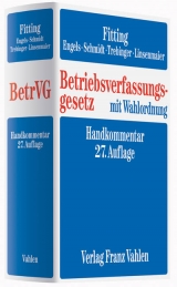 Betriebsverfassungsgesetz - Karl Fitting, Fritz Auffarth, Heinrich Kaiser, Friedrich Heither, Gerd Engels, Ingrid Schmidt, Yvonne Trebinger, Wolfgang Linsenmaier