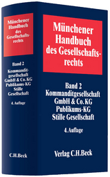 Münchener Handbuch des Gesellschaftsrechts Bd. 2 - Gummert, Hans; Weipert, Lutz