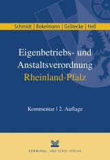 Eigenbetriebs- und Anstaltsverordnung Rheinland-Pfalz - Klaus Schmidt, Heiko Bokelmann, Markus Grötecke, Jochen Hell