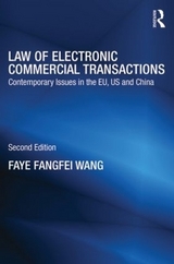 Law of Electronic Commercial Transactions - Fangfei Wang, Faye