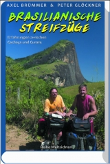 Brasilianische Streifzüge - Axel Brümmer, Peter Glöckner