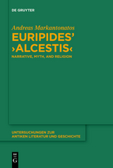 Euripides' "Alcestis" - Andreas Markantonatos