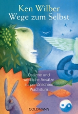 Wege zum Selbst - Ken Wilber