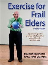 Exercise for Frail Elders - Best-Martini, Elizabeth; Jones-DiGenova, Kim A.